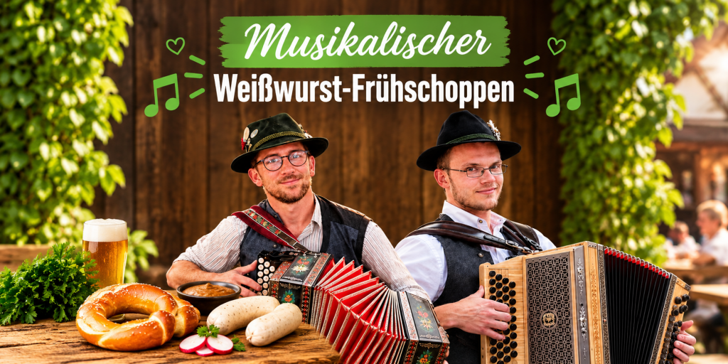 Musikalischer Weißwurst-Frühschoppen