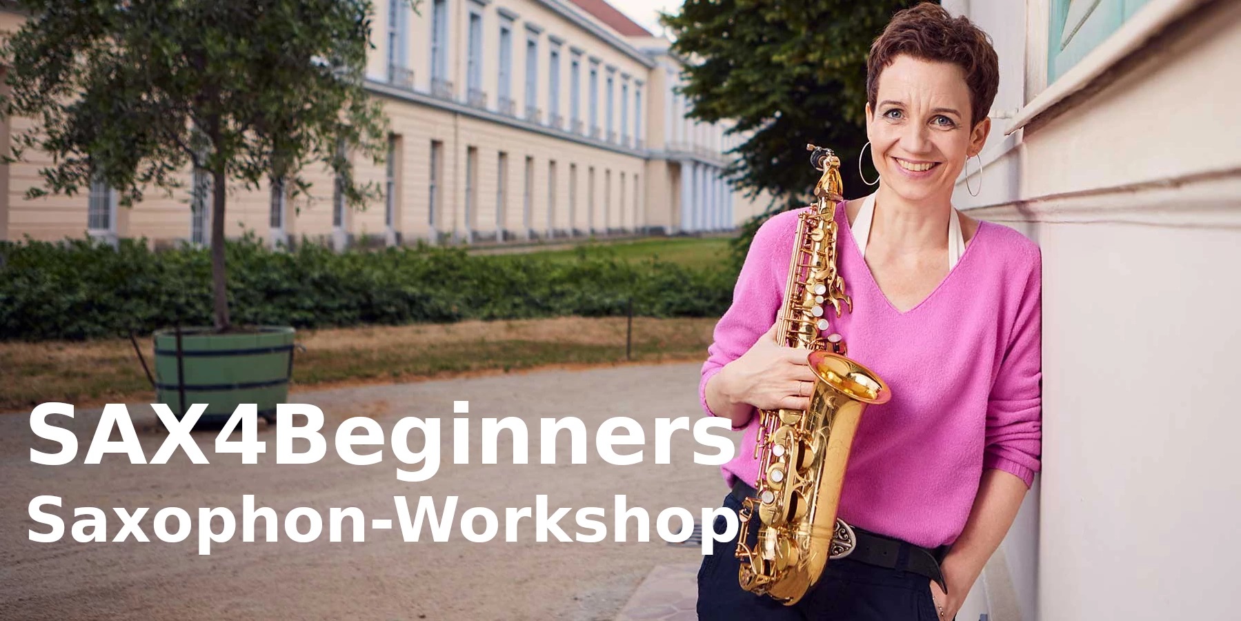 SAX4Beginners Saxophon-Workshop